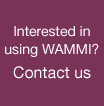 Interested in WAMMI? Contact us